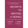 Secrets to Writing a Series