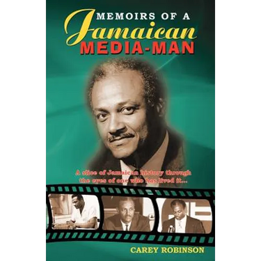 Memoirs of a Jamaican Media-Man