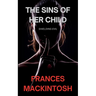 The Sins of Her Child: Shielding Evil
