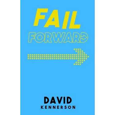 Fail Forward