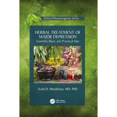 Herbal Treatment of Major Depression: Scientific Basis and Practical Use