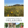 A Naturalist's Guide to Oklahoma