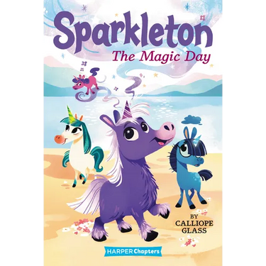Sparkleton: The Magic Day