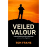 Veiled Valour: War crimes allegations and the Australian Defence Force in Afghanistan