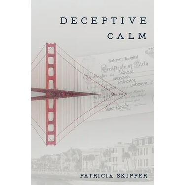 Deceptive Calm