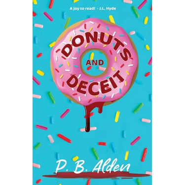 Donuts and Deceit: An Addictive Mystery With A Shocking Twist