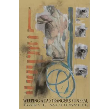Weeping at a Stranger's Funeral