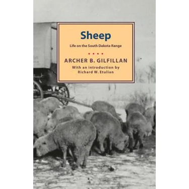 Sheep: Life on the South Dakota Range