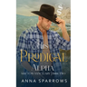 His Prodigal Alpha: An Omegaverse Shifter Mpreg Romance