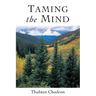 Taming the Mind