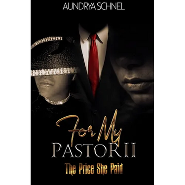 For My Pastor II: The Price She Paid