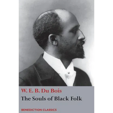 The Souls of Black Folk