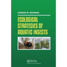 Ecological Strategies of Aquatic Insects