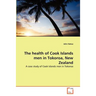 The health of Cook Islands men in Tokoroa, New Zealand