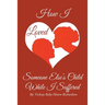 How I Loved Someone Else's Child While I Suffered