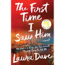 The First Time I Saw Him (a Reese Witherspoon Book Club Pick)