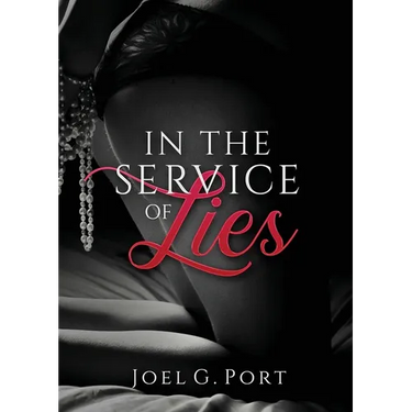 In the Service of Lies