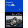 Issues in TESOL: Perspectives and Practice