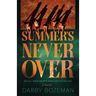 Summer's Never Over