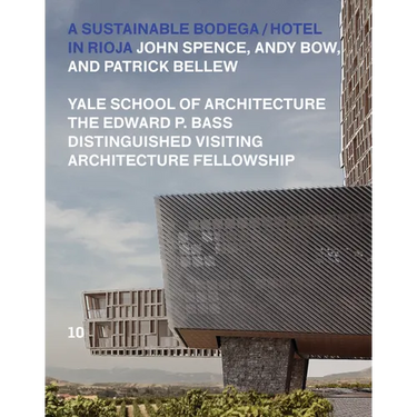 A Sustainable Bodega and Hotel: Edward P. Bass Distinguished Visiting Architecture Fellowship