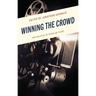 Winning the Crowd: The Politics of Popular Films