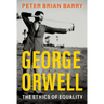 George Orwell: The Ethics of Equality