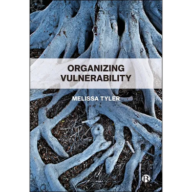 Organizing Vulnerability