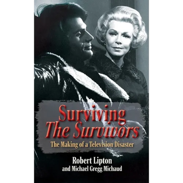 Surviving The Survivors: The Making of a Television Disaster