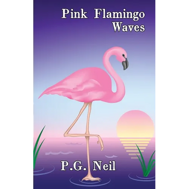Pink Flamingo Waves: A Collection of Seven Short Stories
