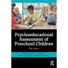 Psychoeducational Assessment of Preschool Children