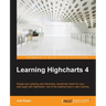 Learning Highcharts 4