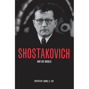 Shostakovich and His World