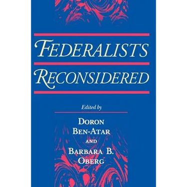 Federalists Reconsidered