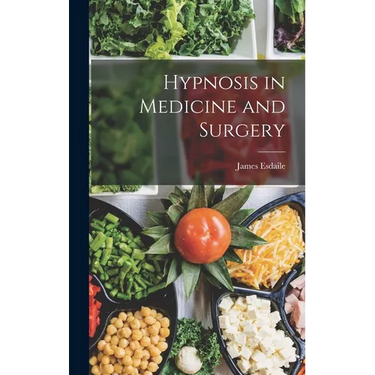 Hypnosis in Medicine and Surgery