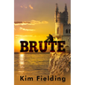 Brute: Brute (2nd Ed)