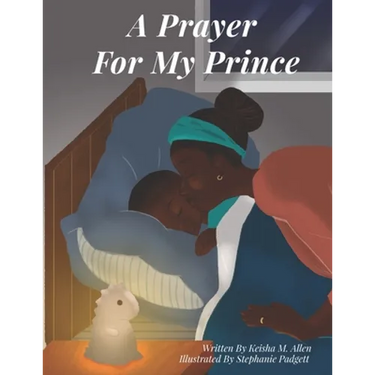 A Prayer For My Prince