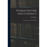 Human Nature and Conduct: An Introduction to Social Psychology