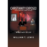 Christianity Exposed: Black Preacher, Rabbi and Pope