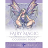 Fairy Magic - Whimsical Fantasy Coloring Book