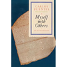 Myself with Others: Selected Essays