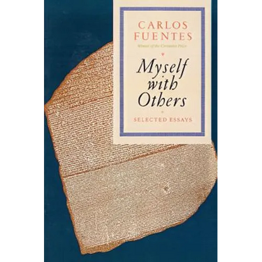 Myself with Others: Selected Essays