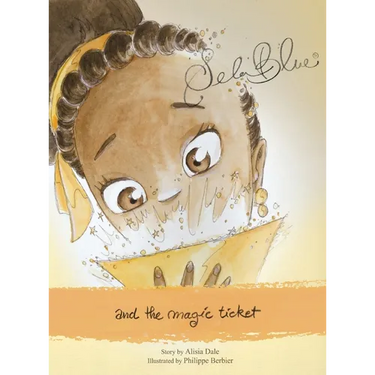 Sela Blue and the Magic Ticket