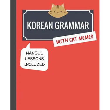 Korean Grammar with Cat Memes: Korean Language Book for Beginners