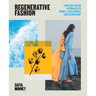 Regenerative Fashion