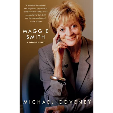 Maggie Smith: A Biography