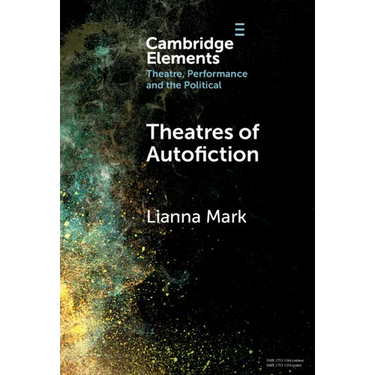 Theatres of Autofiction