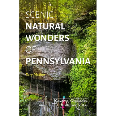 Scenic Natural Wonders of Pennsylvania