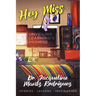 Hey Miss: Unveiling Learning's Promise