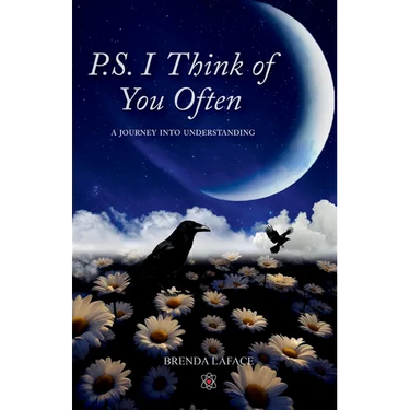 P.S. I Think of You Often: A Memoir of Healing, Recovery, and Self-Discovery