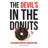 The Devil's in the Donuts
